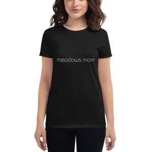 Meadows Mom Women's short sleeve t-shirt
