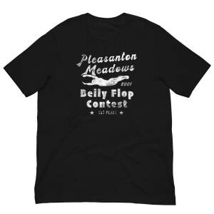 Pleasanton Meadows Belly Flop Contest 1st Place t-shirt