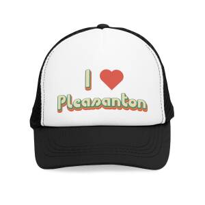 I Love Pleasanton Trucker Hat